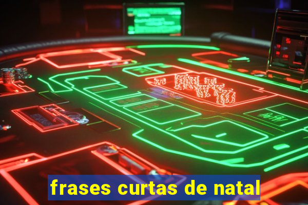 frases curtas de natal